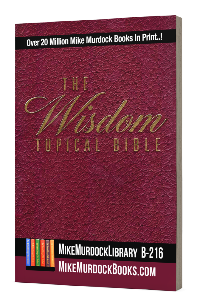 B-216...The Wisdom Topical Bible...365 Topics! - The Wisdom Library Of ...