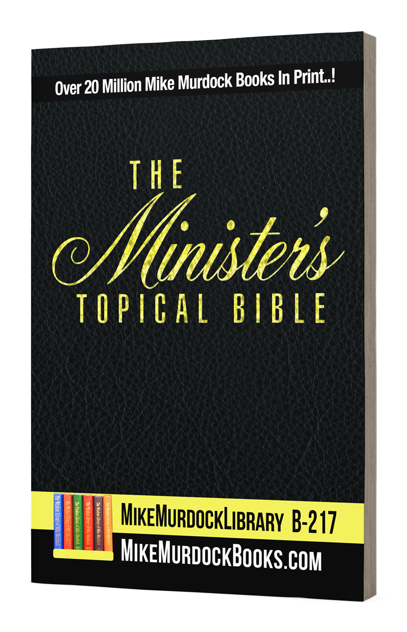 B-217...The Minister's Topical Bible...105 Topics! - The Wisdom Library ...