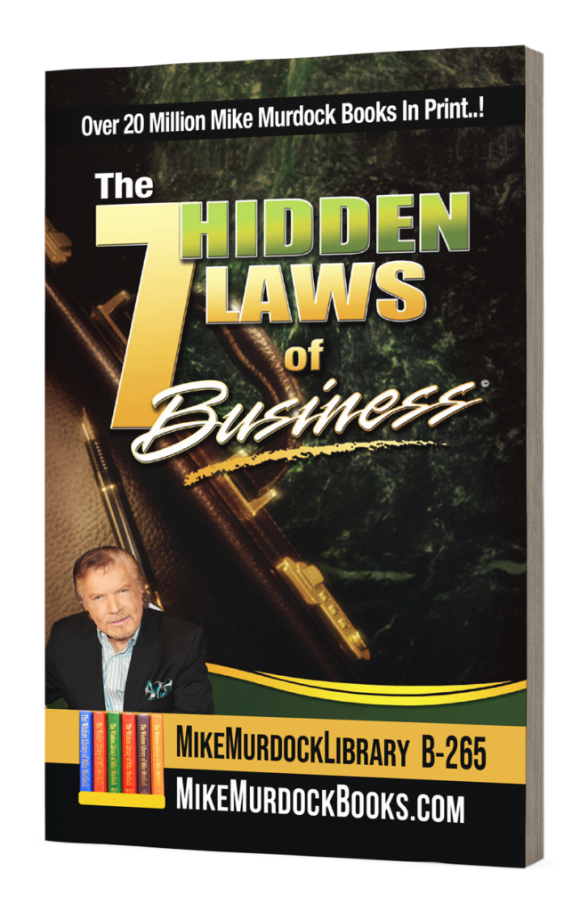 B-265...The 7 Hidden Laws Of Business...7 Chapters! - The Wisdom Library Of Mike Murdock