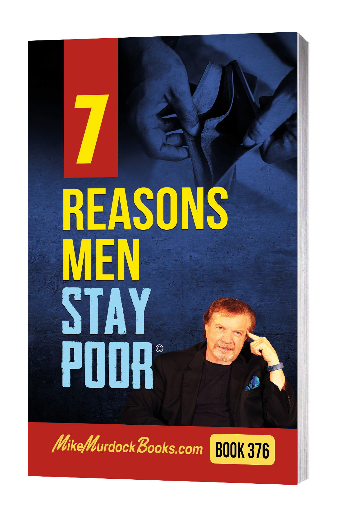 B376-7ReasonsManStayPoor-3d